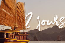 Croisière de 2 jours et 1 nuit 